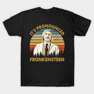 Vintage It's Pronounced Fronkensteen T-Shirt